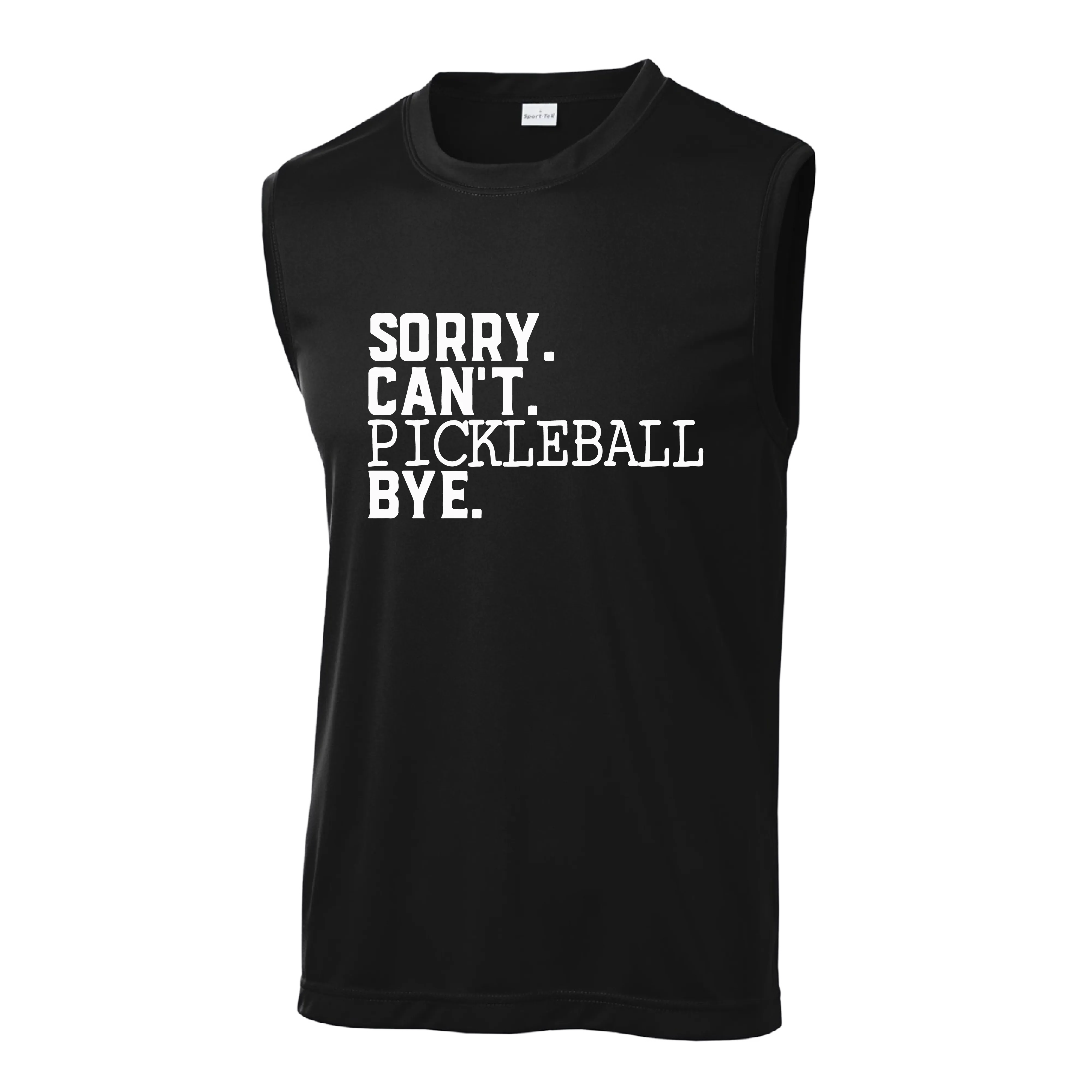 Sorry Can't Pickleball Bye | Men's Sleeveless Athletic Shirt | 100% Polyester